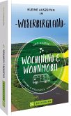 Wochenend & Wohnmobil Kleine Auszeiten im Weserbergland   (Mängelexemplar)