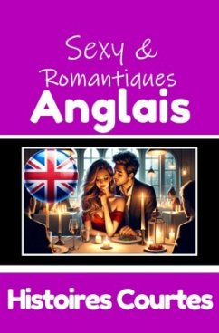 Cover 50 Histoires Courtes Sexy et Romantiques pour Apprendre la Langue Anglaise   Anglais et Français Côte à Côte