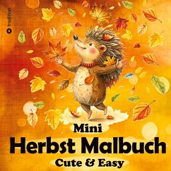Cover Herbst Malbuch für Erwachsene - Mini-Malbuch - Einfaches Malbuch - Herbst Ausmalbilder