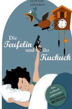 Cover Die Teufelin und ihr Kuckuck