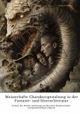 Meisterhafte Charaktergestaltung in der Fantasie- und Horrorliteratur