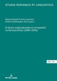 El léxico especializado en el español contemporáneo (1884-1936)
