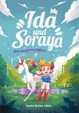 Ida und Soraya Ida und Soraya