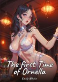 The first Time of Ornella The first Time of Ornella