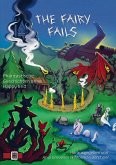 The Fairy Fails The Fairy Fails