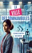 La ville des somnambules (eBook, ePUB) - Bild 1