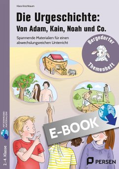 Die Urgeschichte: Von Adam, Kain, Noah und Co. (eBook, PDF) Cover Die Urgeschichte: Von Adam, Kain, Noah und Co. (eBook, PDF)