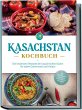 Kasachstan Kochbuch: Die leckersten... - Bild 1