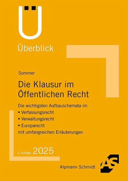 Die Klausur im Öffentlichen Recht