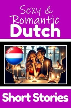 50 Sexy & Romantic Short Stories to Learn Dutch Language   Romantic Tales for Language Lovers   English and Dutch Side b - de Haan, Auke