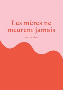 Cover Les mères ne meurent jamais