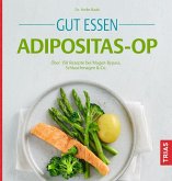 Gut essen Adipositas-OP Gut essen Adipositas-OP