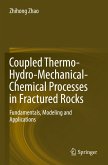 Coupled Thermo-Hydro-Mechanical-Chemical Processes in Fractured Rocks