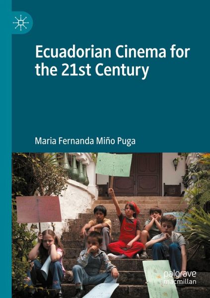Ecuadorian Cinema for the 21st Century