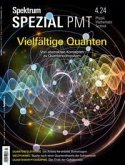 Spektrum Spezial PMT 4/2024 - Vielfältige Quanten Spektrum Spezial PMT 4/2024 - Vielfältige Quanten