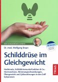 Schilddrüse im Gleichgewicht Schilddrüse im Gleichgewicht