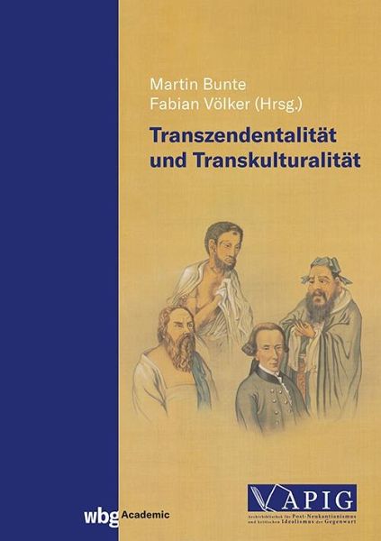 Transzendentalität und Transkulturalität Transzendentalität und Transkulturalität