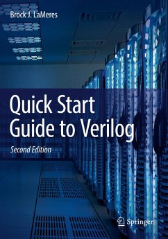 Quick Start Guide to Verilog - LaMeres, Brock J.