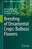 Breeding of Ornamental Crops: Bulbous Flowers Breeding of Ornamental Crops: Bulbous Flowers