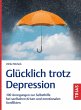 Glücklich trotz Depression - Bild 1