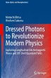 Dressed Photons to Revolutionize Modern... - Bild 1