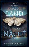 Das Land der alten Nacht (Der Sumpfloch-Mythos 2) Das Land der alten Nacht (Der Sumpfloch-Mythos 2)