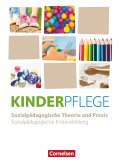 Kinderpflege - Sozialpädagogische Theorie und Praxis - Neubearbeitung 2025 - Schulbuch Kinderpflege - Sozialpädagogische Theorie und Praxis - Neubearbeitung 2025 - Schulbuch