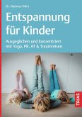 Entspannung für Kinder Entspannung für Kinder