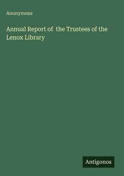 Cover Annual Report of the Trustees of the Lenox Library