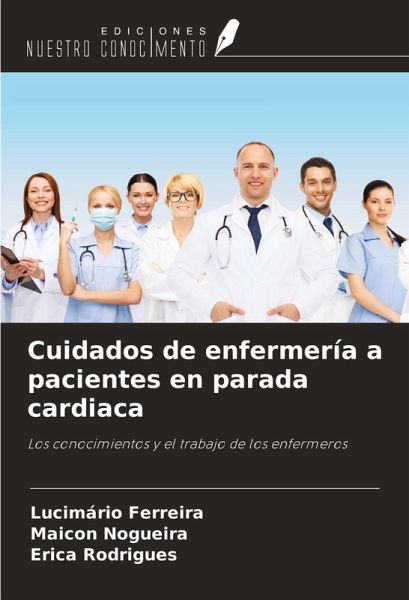 Cuidados de enfermería a pacientes en parada cardiaca