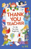Thank You, Teacher Thank You, Teacher