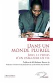 Dans un monde pluriel Dans un monde pluriel