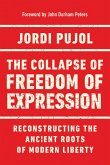 The Collapse of Freedom of Expression