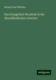Das Evangelium Nicodemi in der Abendländischen Literatur Das Evangelium Nicodemi in der Abendländischen Literatur