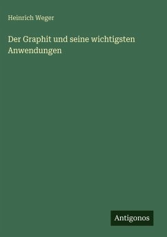 Cover Der Graphit und seine wichtigsten Anwendungen