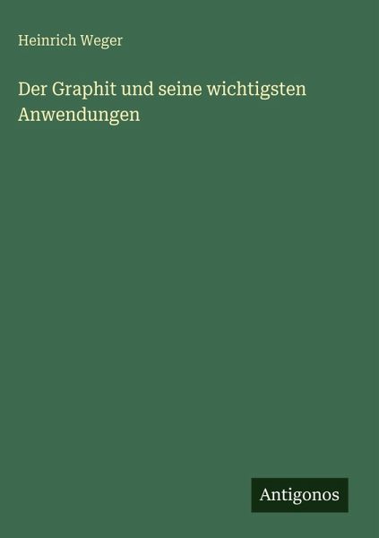 Der Graphit und seine wichtigsten Anwendungen Der Graphit und seine wichtigsten Anwendungen