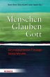 Menschen. Glauben. Gott (eBook, PDF) - Bild 1