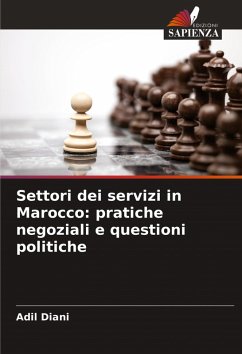 Cover Settori dei servizi in Marocco: pratiche negoziali e questioni politiche