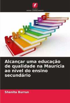 Cover Alcançar uma educação de qualidade na Maurícia ao nível do ensino secundário