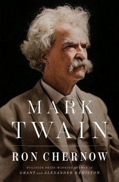 Mark Twain - Chernow, Ron