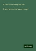 Gospel hymns and sacred songs Gospel hymns and sacred songs