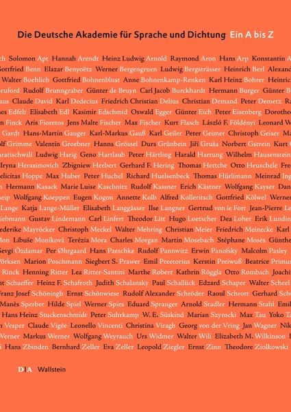 Die Deutsche Akademie für Sprache und Dichtung. Ein A bis Z