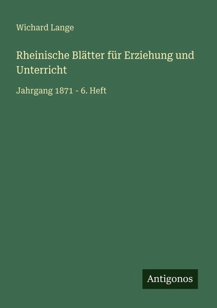 Rheinische Blätter für Erziehung und Unterricht