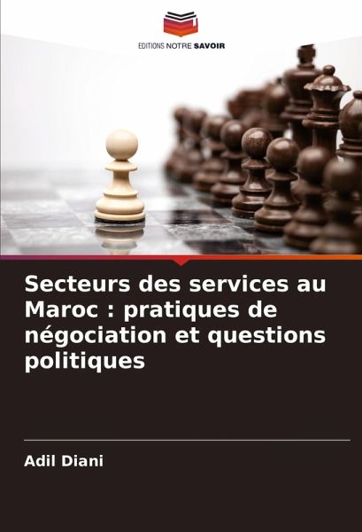 Secteurs des services au Maroc : pratiques de négociation et questions politiques