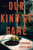 Our Kind of Game Our Kind of Game