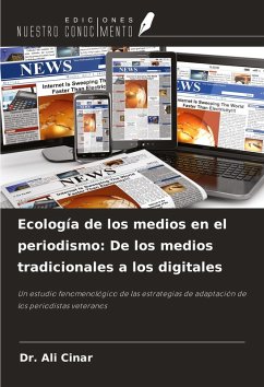 Ecología de los medios en el periodismo: De los medios tradicionales a los digitales - Cinar, Ali