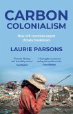 Carbon Colonialism Carbon Colonialism