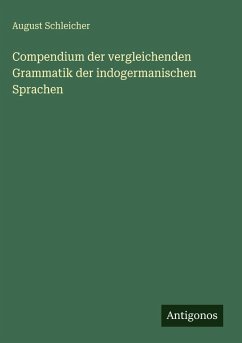 Cover Compendium der vergleichenden Grammatik der indogermanischen Sprachen