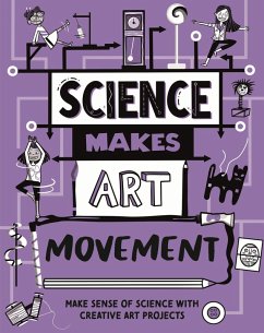 Science Makes Art: Movement - Devonshire, Hilary