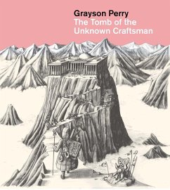 Cover Grayson Perry: The Tomb of the Unknown Craftsman